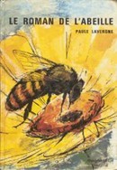 Le roman de l'abeille - couverture livre occasion