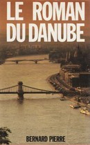 Le roman du Danube - couverture livre occasion
