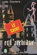 Le Saint et l'archiduc - couverture livre occasion