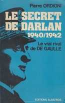 Le secret de Darlan 1940-1942 - couverture livre occasion