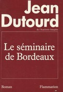 Le séminaire de Bordeaux - couverture livre occasion