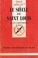 Le siècle de Saint Louis - couverture livre occasion