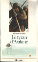 Le tyran d'Axilane - couverture livre occasion