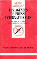 Les agences de presse internationales - couverture livre occasion