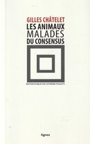 Les animaux malades du consensus - couverture livre occasion