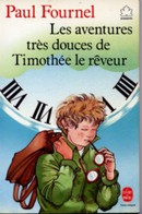 Les aventures très douces de Timothée le rêveur - couverture livre occasion