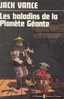 Les baladins de la Planète Géante - couverture livre occasion