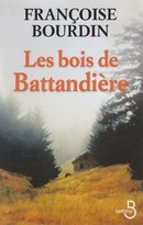 Les bois de Battandière - couverture livre occasion