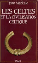Les Celtes et la civilisation celtique - couverture livre occasion