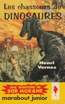 Les chasseurs de dinosaures - couverture livre occasion