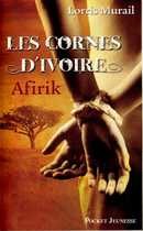 Les cornes d'ivoire - Afirik - couverture livre occasion