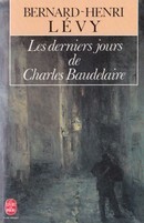 Les derniers jours de Charles Baudelaire - couverture livre occasion