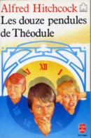 Les douze pendules de Théodule - couverture livre occasion