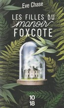 Les filles du manoir Foxcote - couverture livre occasion