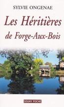 Les Héritières de Forge-aux-Bois - couverture livre occasion
