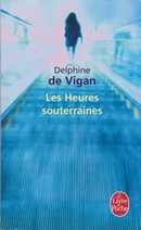 Les heures souterraines - couverture livre occasion