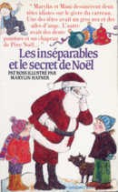 Les inséparables et le secret de Noël - couverture livre occasion