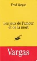 Les jeux de l'amour et de la mort - couverture livre occasion