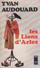 Les lions d'Arles - couverture livre occasion