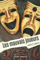 Les mauvais joueurs - couverture livre occasion