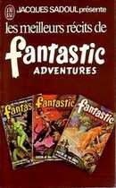Les meilleurs récits de Fantastic Adventures - couverture livre occasion