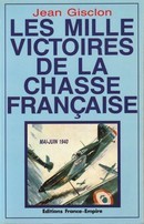 Les mille victoires de la Chasse française - couverture livre occasion