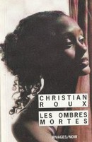 Les ombres mortes - couverture livre occasion