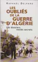 Les oubliés de la guerre d'Algérie - couverture livre occasion