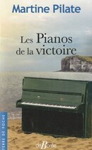 Les Pianos de la victoire - couverture livre occasion