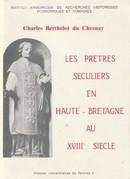 Les prêtes séculiers en Haute-Bretagne au XVIIIe siècle - couverture livre occasion
