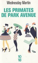 Les primates de Park Avenue - couverture livre occasion
