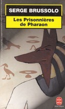 Les Prisonnières de Pharaon - couverture livre occasion