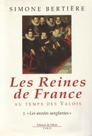 Les Reines de France au temps des Valois - couverture livre occasion