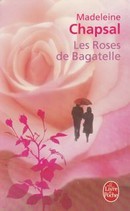 Les Roses de Bagatelle - couverture livre occasion
