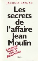Les secrets de l'affaire Jean Moulin - couverture livre occasion
