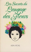 Les secrets du langage des fleurs - couverture livre occasion