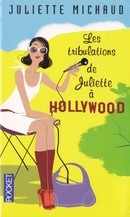 Les tribulations de Juliette à Hollywood - couverture livre occasion