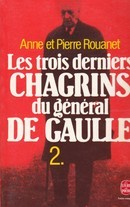 Les trois derniers chagrins du général de Gaulle - couverture livre occasion
