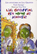 Lili Graffiti est verte de jalousie - couverture livre occasion