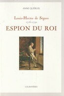 Louis-Hector de Ségure, Espion du Roi - couverture livre occasion