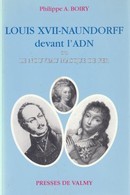 Louis XVII-Naundorff devant l'ADN - couverture livre occasion