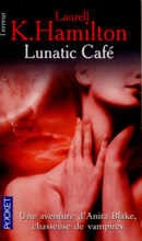 Lunatic Café - couverture livre occasion