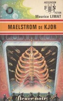 Maelstrom de Kjor - couverture livre occasion