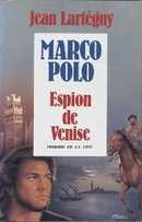Marco Polo Espion de Venise - couverture livre occasion