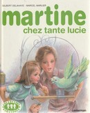 Martine chez tante Lucie - couverture livre occasion