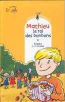 Mathieu, le roi des bonbons - couverture livre occasion
