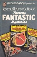 Les meilleurs récits de Famous Fantastic Mysteries - couverture livre occasion