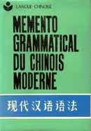 Mémento grammatical du chinois moderne - couverture livre occasion