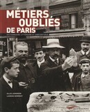 Métiers oubliés de Paris - couverture livre occasion