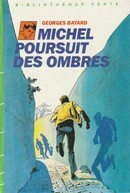 Michel poursuit des ombres - couverture livre occasion